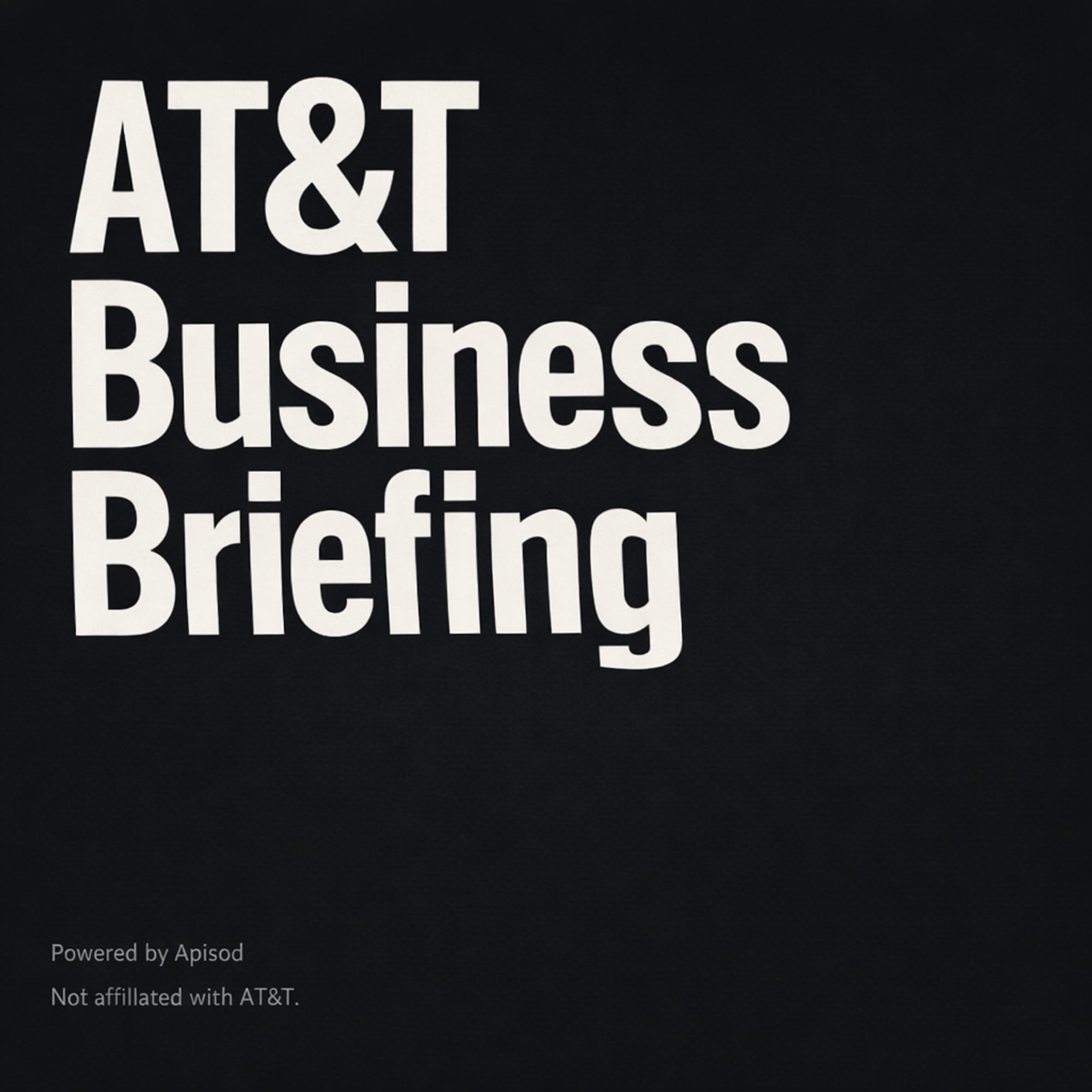AT&T Business Briefing podcast cover art
