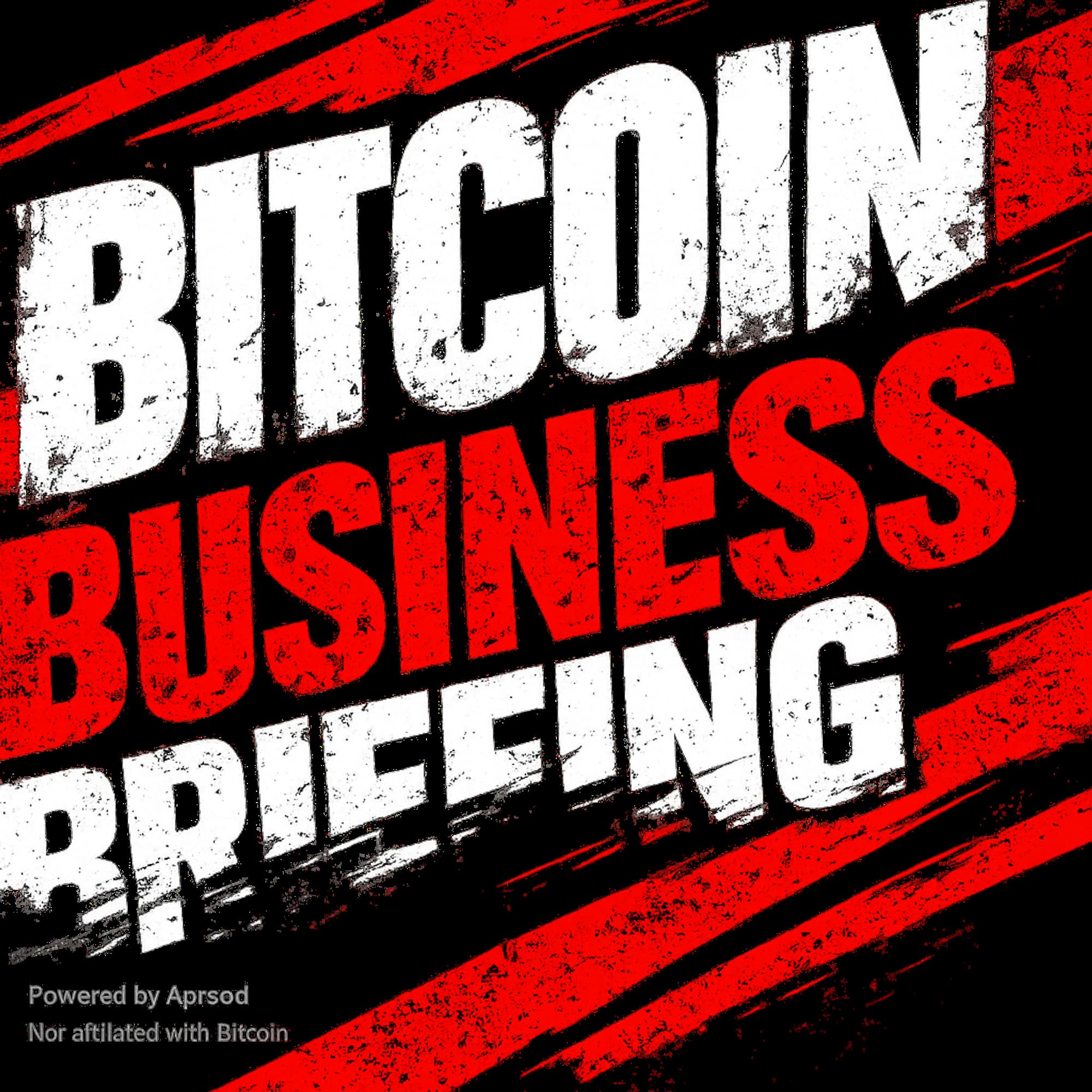 Bitcoin Business Briefing podcast cover art