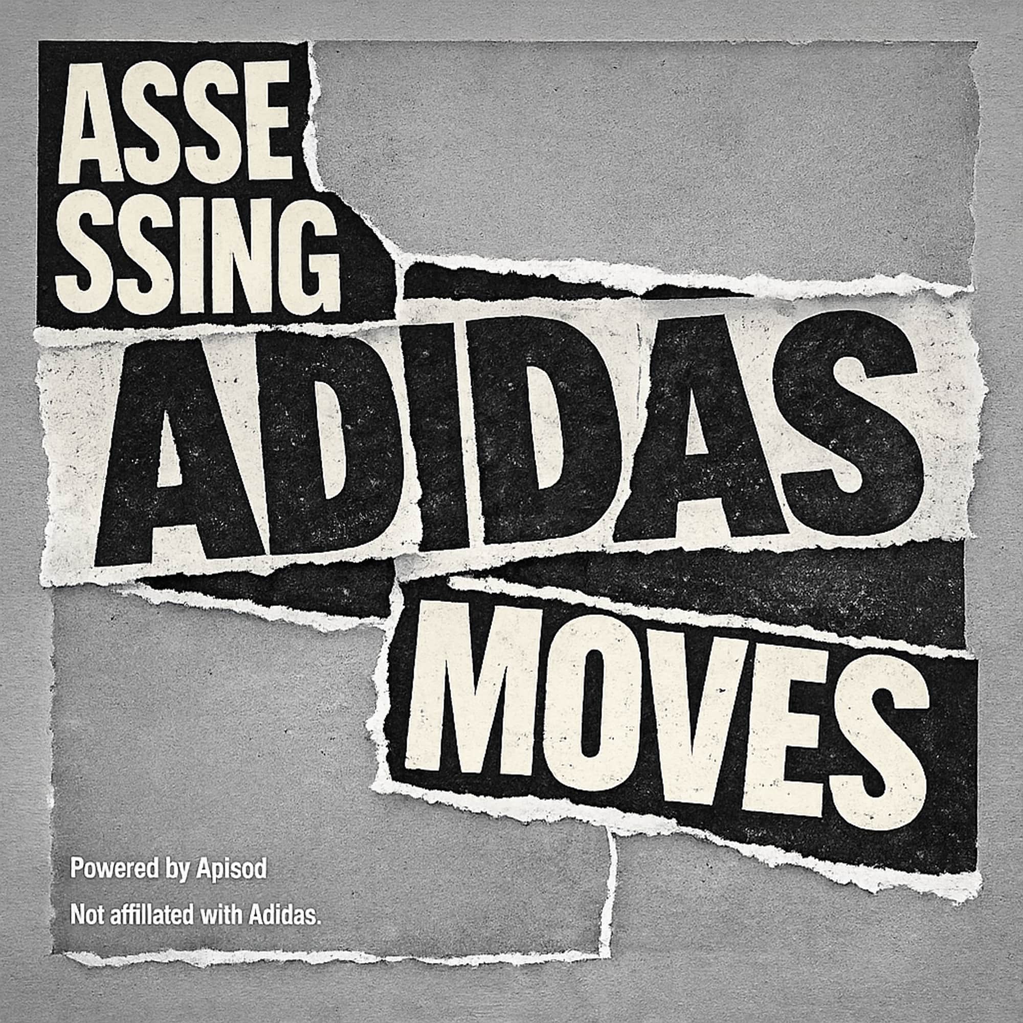 Assessing Adidas Moves podcast cover art