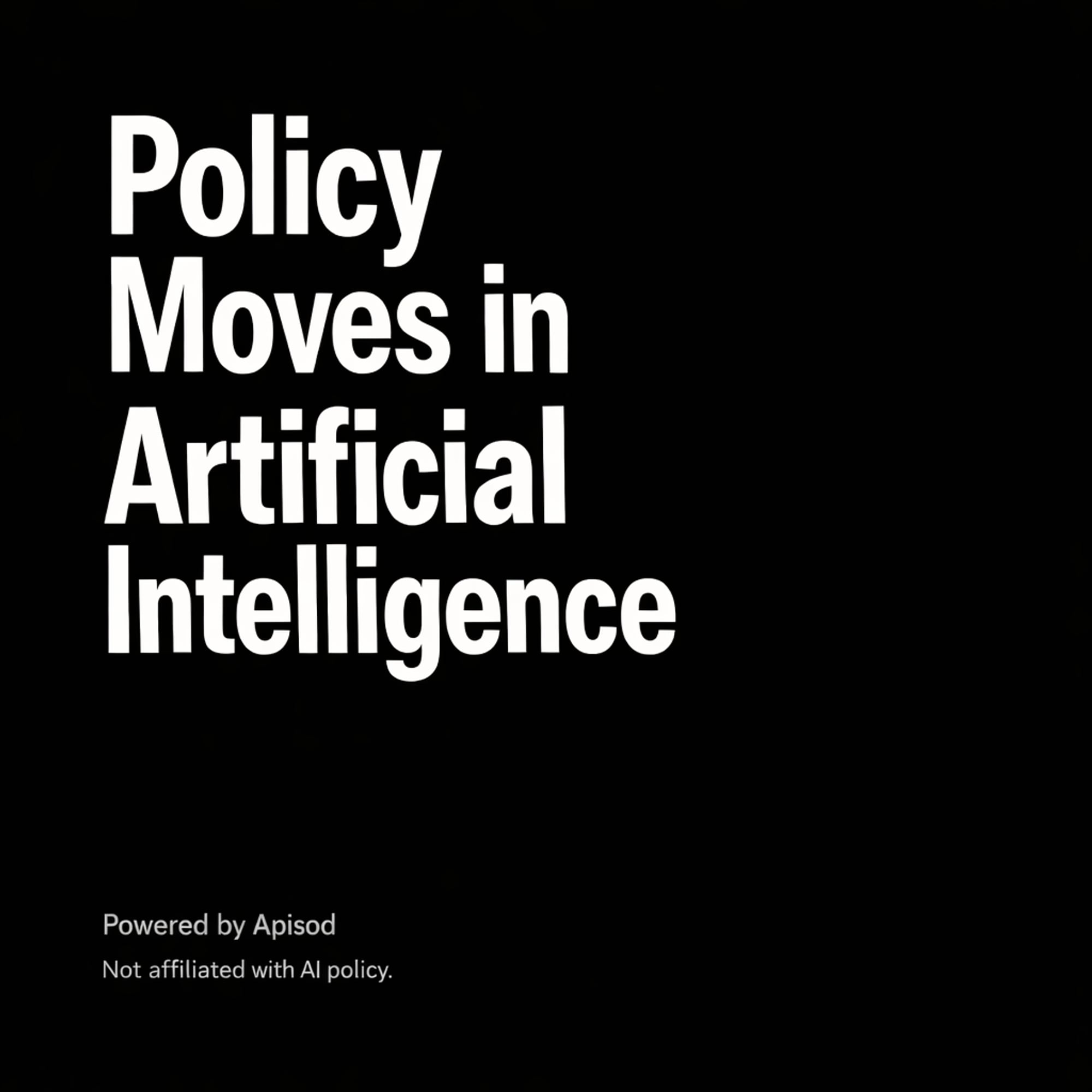 Policy Moves in Artificial Intelligence podcast cover art