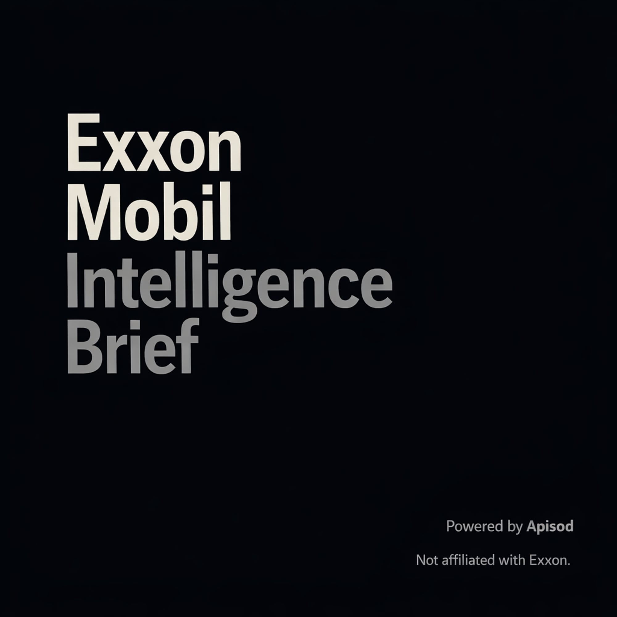 Exxon Mobil Intelligence Brief podcast cover art