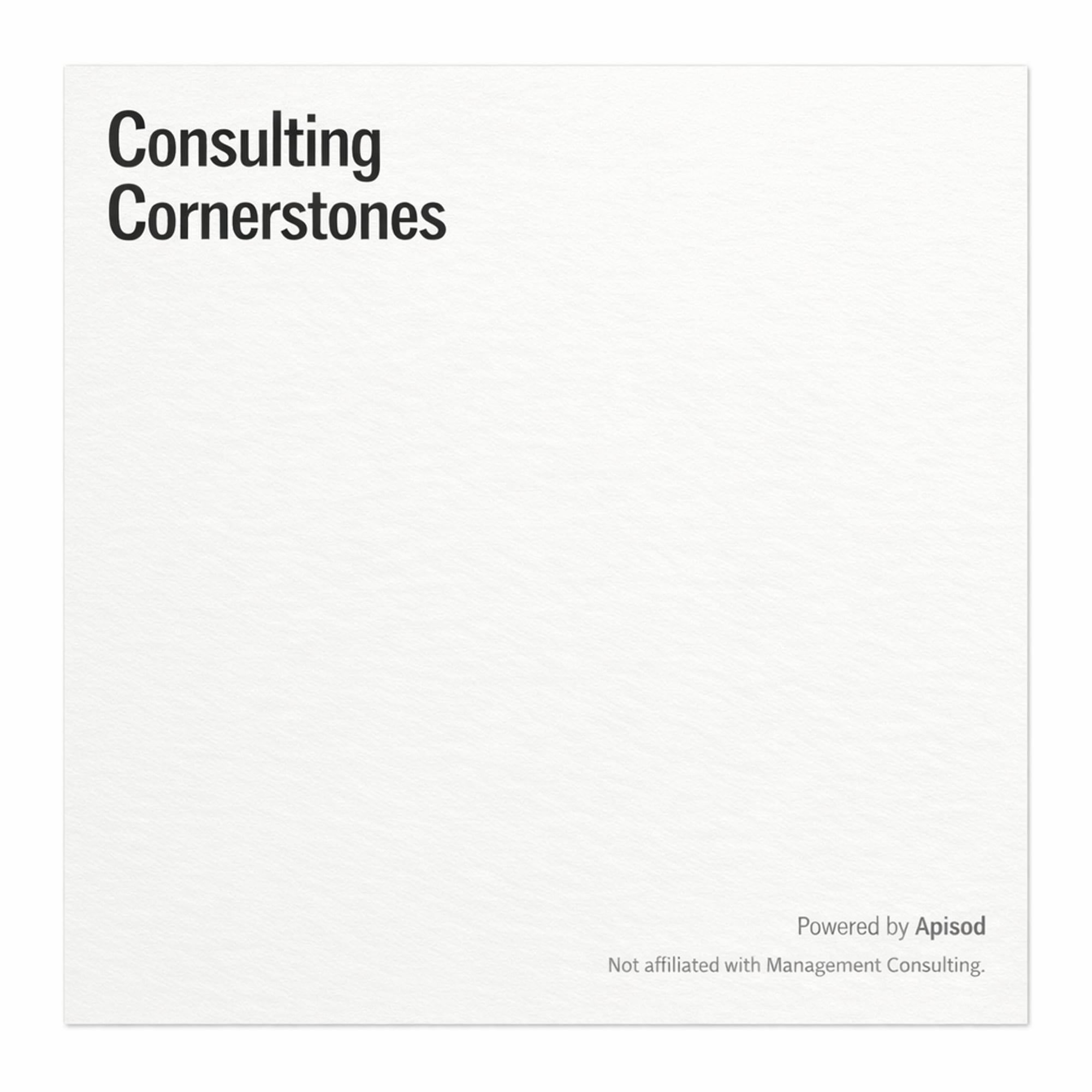 Consulting Cornerstones podcast cover art