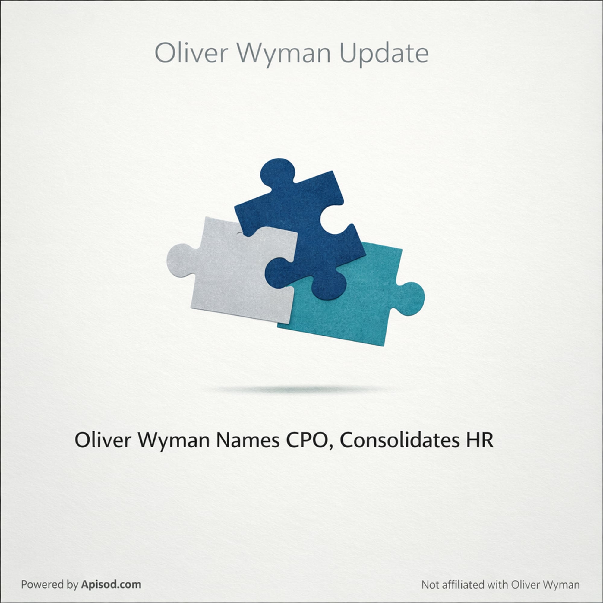 Oliver Wyman Names CPO, Consolidates HR episode cover art